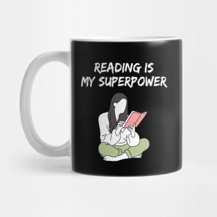 Reading is my superpower Mug